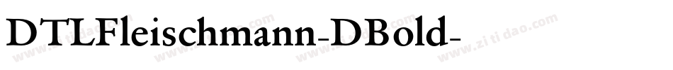 DTLFleischmann-DBold字体转换