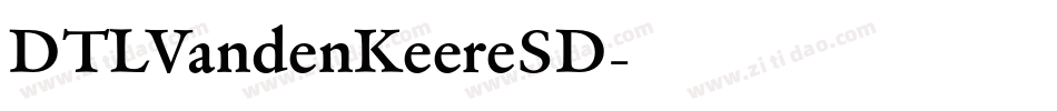 DTLVandenKeereSD字体转换