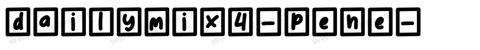 DailyMix4-PenE字体转换