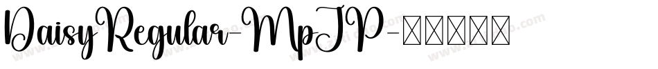DaisyRegular-MpJP字体转换