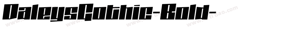 DaleysGothic-Bold字体转换