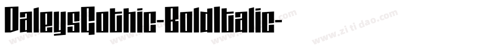 DaleysGothic-BoldItalic字体转换