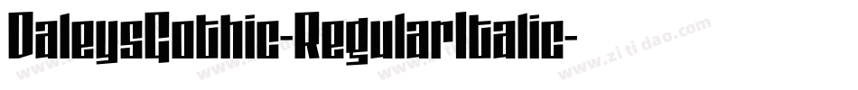 DaleysGothic-RegularItalic字体转换
