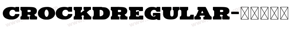 CrockdRegular字体转换