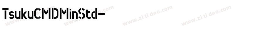TsukuCMDMinStd字体转换