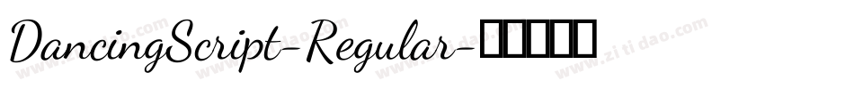 DancingScript-Regular字体转换
