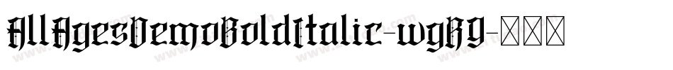 AllAgesDemoBoldItalic-wgR9字体转换