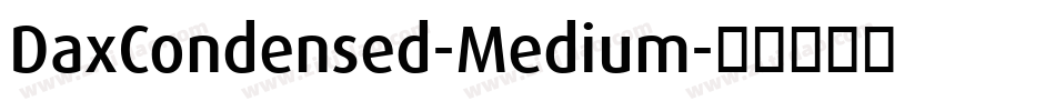 DaxCondensed-Medium字体转换