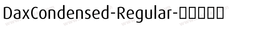 DaxCondensed-Regular字体转换