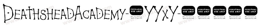 DeathsheadAcademy-6YYxY字体转换