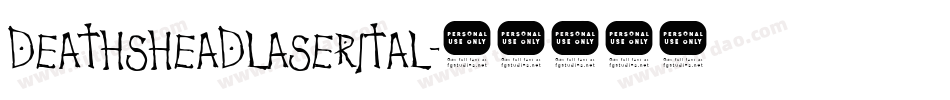 deathsheadlaserital字体转换