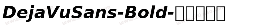 DejaVuSans-Bold字体转换