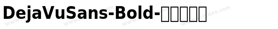 DejaVuSans-Bold字体转换