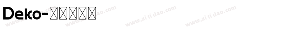 Deko字体转换