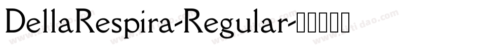 DellaRespira-Regular字体转换