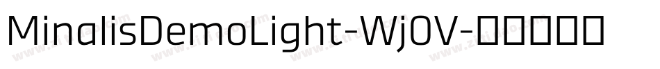 MinalisDemoLight-Wj0V字体转换