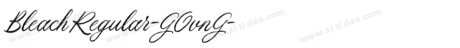 BleachRegular-GOvnG字体转换