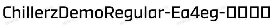 ChillerzDemoRegular-Ea4eg字体转换