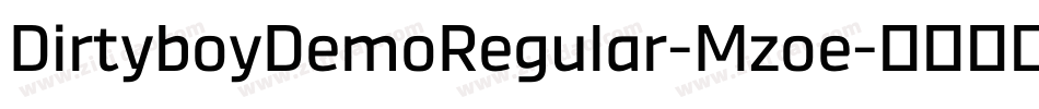 DirtyboyDemoRegular-Mzoe字体转换