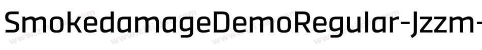 SmokedamageDemoRegular-Jzzm字体转换