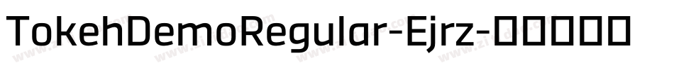 TokehDemoRegular-Ejrz字体转换