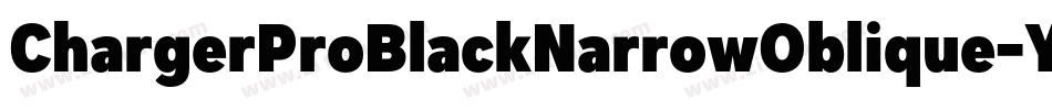 ChargerProBlackNarrowOblique-Y5Yq字体转换