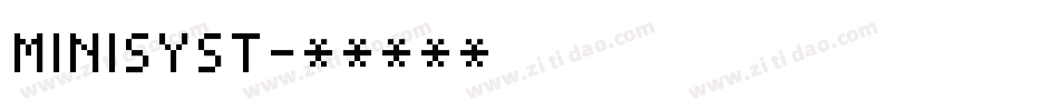 MINISYST字体转换