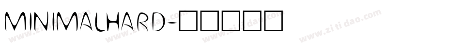 MINIMALHARD字体转换