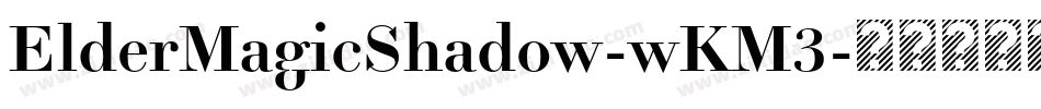 ElderMagicShadow-wKM3字体转换