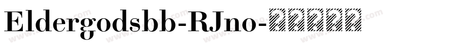 Eldergodsbb-RJno字体转换