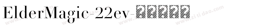 ElderMagic-22ev字体转换