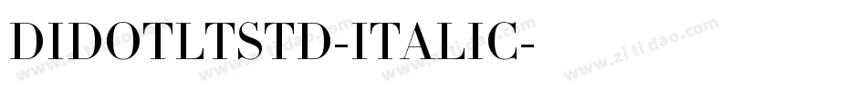 DIDOTLTSTD-ITALIC字体转换