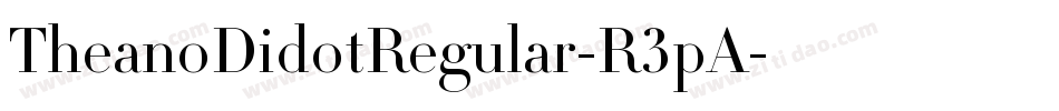 TheanoDidotRegular-R3pA字体转换