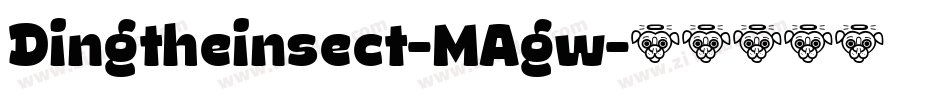 Dingtheinsect-MAgw字体转换