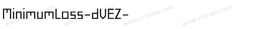 MinimumLoss-dVEZ字体转换