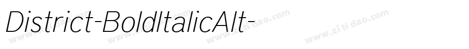 District-BoldItalicAlt字体转换 District-BoldItalicAlt字体转换