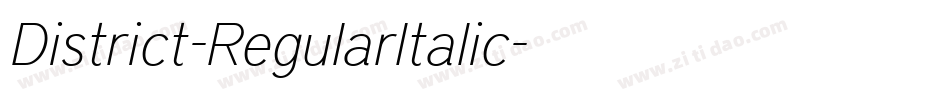 District-RegularItalic字体转换 District-RegularItalic字体转换