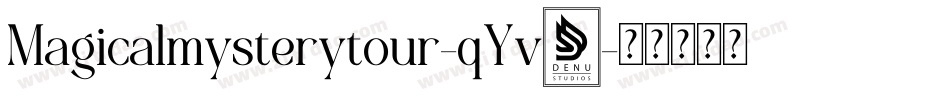 Magicalmysterytour-qYv0字体转换