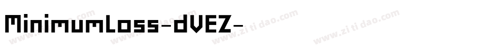MinimumLoss-dVEZ字体转换