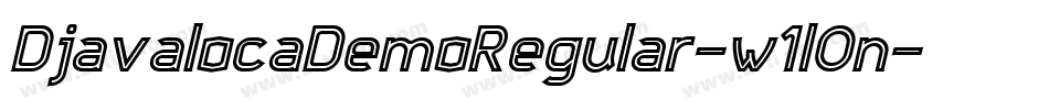 DjavalocaDemoRegular-w1l0n字体转换