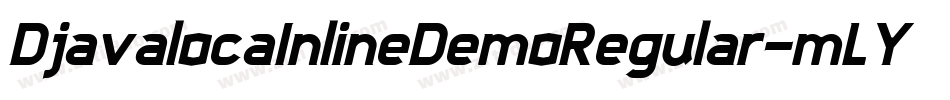 DjavalocaInlineDemoRegular-mLYwx字体转换