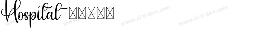 Hospital字体转换