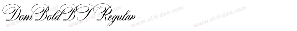 DomBoldBT-Regular字体转换
