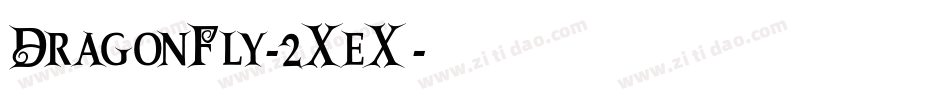 DragonFly-2XeX字体转换