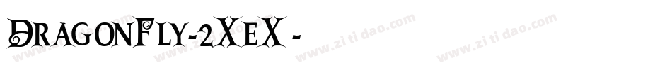 DragonFly-2XeX字体转换
