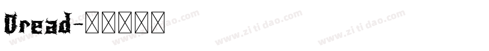 Dread字体转换
