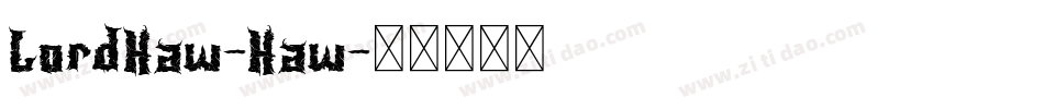 LordHaw-Haw字体转换