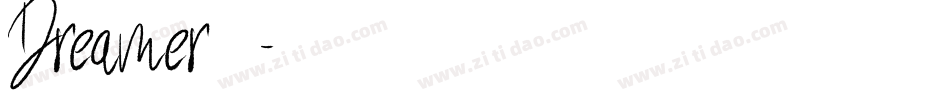 Dreamer转换器字体转换