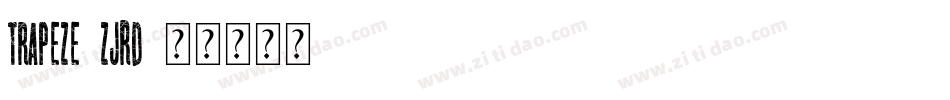 Trapeze-zjRD字体转换