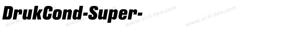 DrukCond-Super字体转换